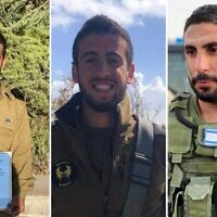 The IDF announced the names of three soldiers killed fighting in Gaza on December 27. From left: Sgt. First Class (res.) Asaf Pinhas Tubul, 22, Cpt. (res.) Neriya Zisk, 24, Maj. Dvir David Fima 32. (Israel Defense Forces)